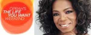 Oprah The Life You Want Weekend